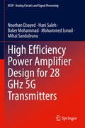Cover: High Efficiency Power Amplifier Design for 28 GHz 5G Transmitters - Springer
