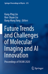 Abbildung von: Future Trends and Challenges of Molecular Imaging and AI Innovation - Springer