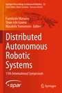 Cover: Distributed Autonomous Robotic Systems - Springer