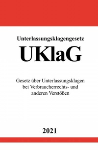Abbildung von: Unterlassungsklagengesetz (UKlaG) - epubli