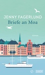 Cover: Briefe an Moa - DuMont Buchverlag