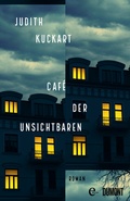 Cover: Caf&eacute; der Unsichtbaren - DuMont Buchverlag