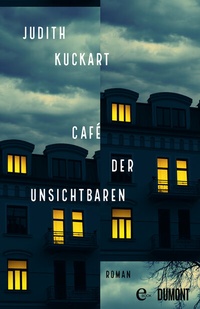 Abbildung von: Café der Unsichtbaren - DuMont Buchverlag