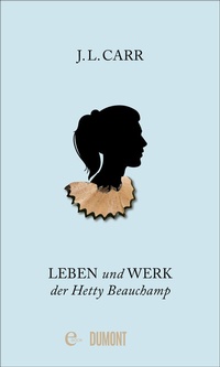 Abbildung von: Leben und Werk der Hetty Beauchamp - DuMont Buchverlag