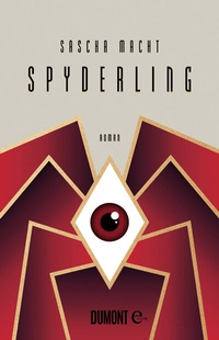 Abbildung von: Spyderling - DuMont Buchverlag