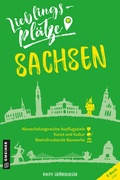 Abbildung von: Lieblingsplätze Sachsen - Gmeiner-Verlag