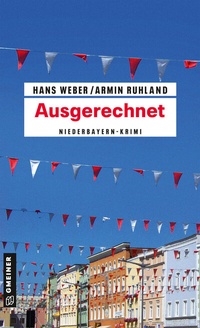 Abbildung von: Ausgerechnet - Gmeiner-Verlag