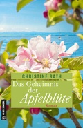 Cover: Das Geheimnis der Apfelbl&uuml;te - Gmeiner-Verlag