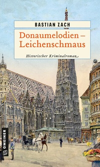 Abbildung von: Donaumelodien - Leichenschmaus - Gmeiner-Verlag