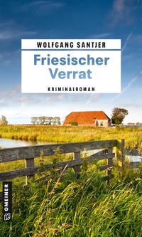 Abbildung von: Friesischer Verrat - Gmeiner-Verlag