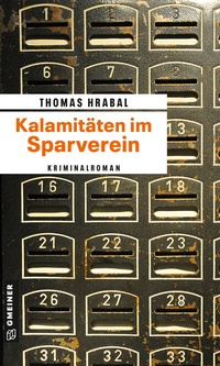 Abbildung von: Kalamitäten im Sparverein - Gmeiner-Verlag