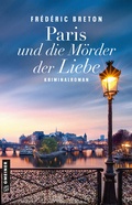Cover: Paris und die M&ouml;rder der Liebe - Gmeiner-Verlag