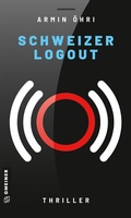 Cover: Schweizer Logout - Gmeiner-Verlag
