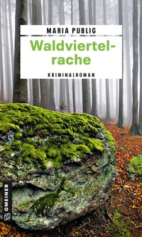 Abbildung von: Waldviertelrache - Gmeiner-Verlag