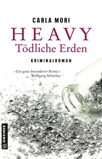 Abbildung von: Heavy - Tödliche Erden - Gmeiner-Verlag