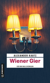 Abbildung von: Wiener Gier - Gmeiner-Verlag