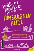 Abbildung von: Lieblingsplätze Lüneburger Heide - Gmeiner-Verlag