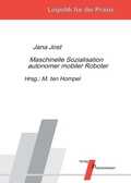 Cover: Maschinelle Sozialisation autonomer mobiler Roboter - Praxiswissen Service