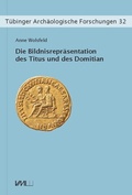 Cover: Die Bildnisrepr&auml;sentation des Titus und des Domitian - VML Vlg Marie Leidorf
