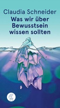 Cover: Was wir &uuml;ber Bewusstsein wissen sollten - Kommode