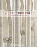 Cover: Kulturstiftung Sachsen-Anhalt - In H&uuml;lle und F&uuml;lle - Stekovics, J