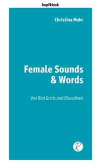 Abbildung von: Female Sounds & Words - Reiffer, A