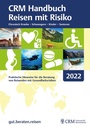 Cover: CRM Handbuch Reisen mit Risiko - CRM Centrum f&uuml;r Reisemedizin GmbH