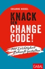 Cover: Knack den Change-Code! - GABAL