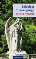 Cover: Leipziger Spazierg&auml;nge - Lehmstedt Verlag