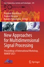 Cover: New Approaches for Multidimensional Signal Processing - Springer