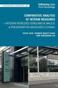 Cover: Comparative Analysis of Interim Measures - Interim Remedies (England & Wales) v Preservation Measures (China) - Informa Law