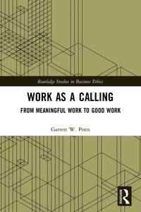 Enlarge image Cover: Work as a Calling - Routledge