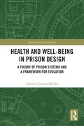 Bild: Health and Well-Being in Prison Design - Routledge
