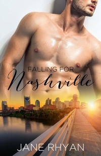 Abbildung von: Falling for Nashville - Jane Rhyan