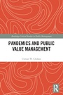 Cover: Pandemics and Public Value Management - Routledge