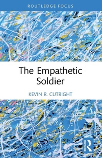 Enlarge image Cover: The Empathetic Soldier - Routledge