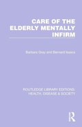 Cover: Care of the Elderly Mentally Infirm - Routledge