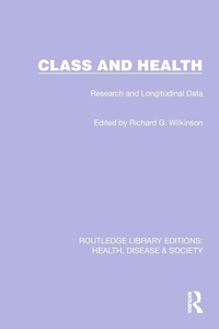 Enlarge image Cover: Class and Health - Routledge