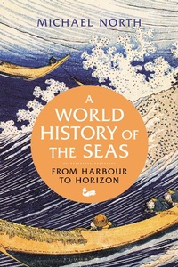 Bild: A World History of the Seas - Bloomsbury Academic