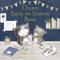 Cover: Ollie's Back-to-School Bear - Simon & Schuster Children's