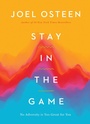 Cover: Stay in the Game - Hachette Nashville