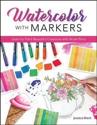 Abbildung von: Watercolor with Markers - Rocky Nook