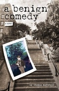 Cover: a benign comedy - Distributed By Ingram Spark