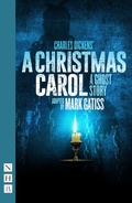 Cover: A Christmas Carol - A Ghost Story - Nick Hern Books