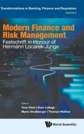 Cover: Modern Finance And Risk Management: Festschrift In Honour Of Hermann Locarek-junge - World Scientific Europe Ltd