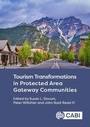 Cover: Tourism Transformations in Protected Area Gateway Communities - CABI Publishing