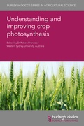Cover: Understanding and improving crop photosynthesis - Burleigh Dodds Science Publishing