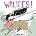 Cover: Walkies! - Bog Eyed Books