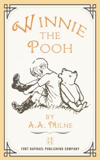 Abbildung von: Winnie-the-Pooh - Unabridged - Ft. Raphael Publishing Company