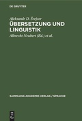 Cover: &Uuml;bersetzung und Linguistik - De Gruyter